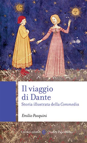 Il viaggio di Dante. Storia illustrata della «Commedia» (Quality paperbacks) von QUALITY PAPERBACKS