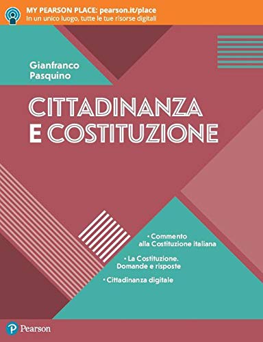 Cittadinanza e Costituzione. Per le Scuole superiori. Con e-book. Con espansione online von Pearson