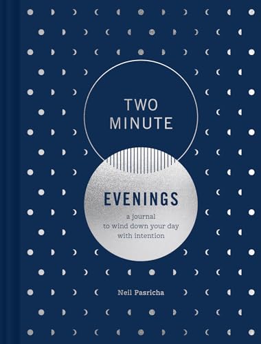 Two Minute Evenings: A Journal to Wind Down Your Day with Intention von Chronicle Books