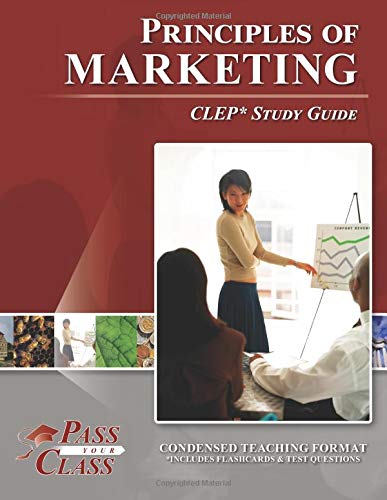 Principles of Marketing CLEP Test Study Guide