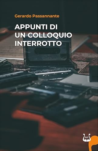 Appunti di un colloquio interrotto von NeP edizioni