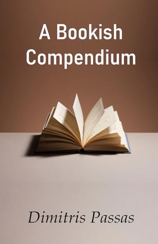 A Bookish Compendium A Bookish Compendium von Cyberwit.net
