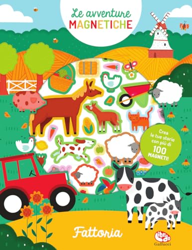 Fattoria. Le avventure magnetiche. Ediz. a colori (Libri attività) von Librido Gallucci