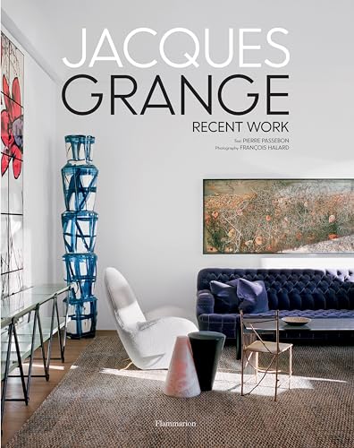 Jacques Grange: Recent Work von Flammarion