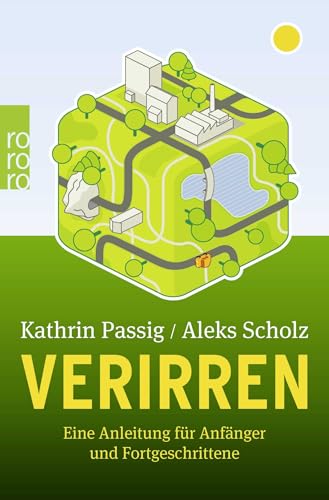 Verirren: Eine Anleitung für Anfänger und Fortgeschrittene