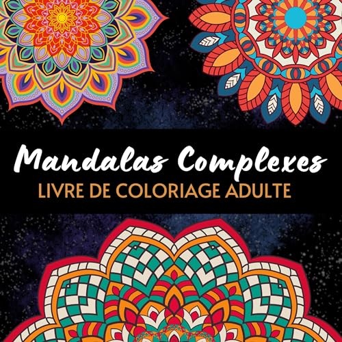 Mandalas complexes: Livre de coloriage art-thérapie von BoD – Books on Demand – Frankreich