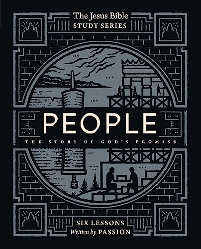 People Bible Study Guide: The Story of God’s Promise (Jesus Bible Study Series)