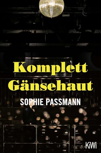 Komplett Gänsehaut von Kiepenheuer & Witsch GmbH