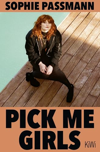 Pick me Girls von KiWi-Taschenbuch