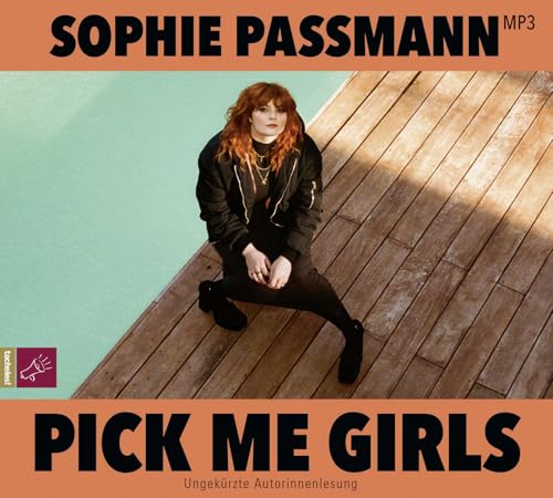 Pick me Girls Pick me Girls von tacheles!/ROOF Music