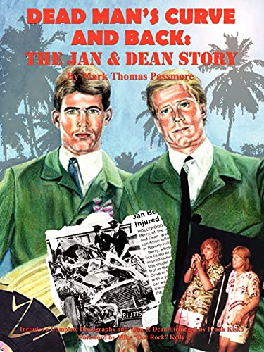 Dead Man's Curve and Back: The Jan & Dean Story von 1st Book Library