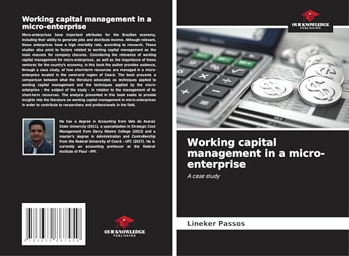 Working capital management in a micro-enterprise: A case study von VDM Verlag
