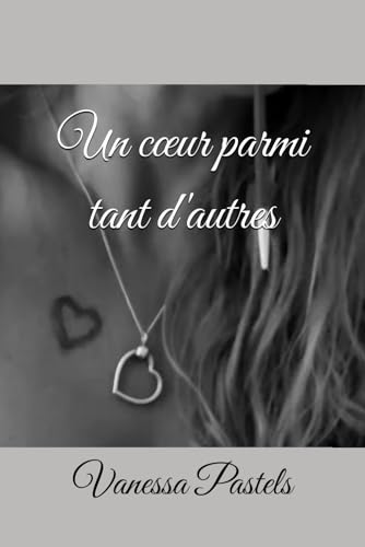 Un cœur parmi tant d'autres von Afnil