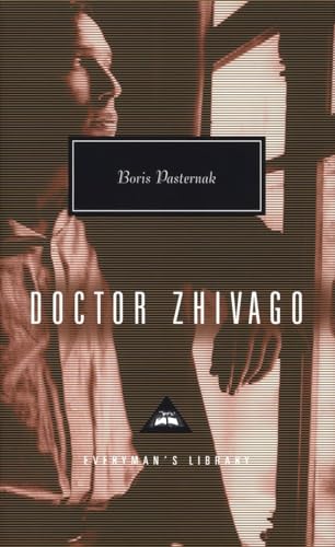 Doctor Zhivago: Introdcution by John Bayley (Everyman's Library Contemporary Classics Series)