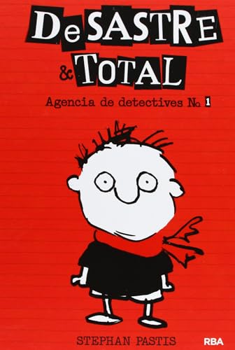 Desastre & Total: Agencia de Detectives # 1 (Ficción Kids, Band 1) von RBA Molino