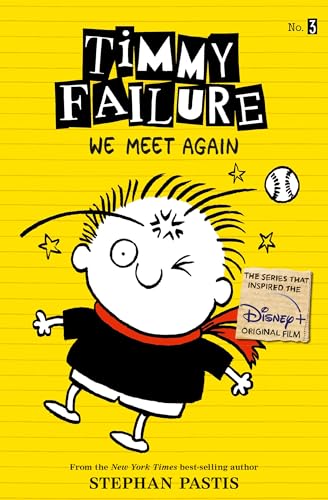 Timmy Failure: We Meet Again (Timmy Failure, 3, Band 3) von Candlewick Press