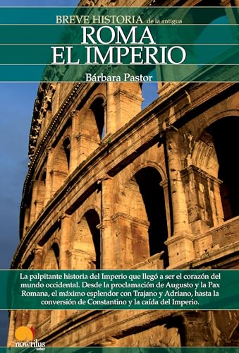 Breve Historia de Roma II. El Imperio von Ediciones Nowtilus