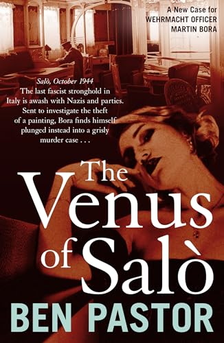 The Venus of Salò (Martin Bora, 8, Band 8) von Bitter Lemon Press