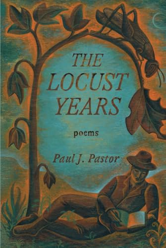 The Locust Years The Locust Years von Wiseblood Books