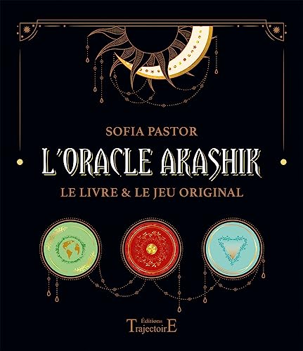 L'Oracle Akashik - Coffret - Le livre & le jeu original: Le livre et le jeu original von TRAJECTOIRE