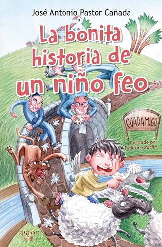 La bonita historia de un niño feo (Astor kids) von Ediciones Palabra, S.A.