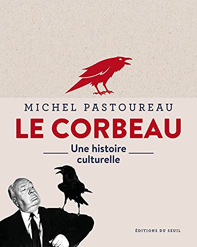 Le Corbeau: Une histoire culturelle