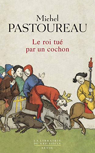 Le Roi tué par un cochon: Une mort infâme aux origines des emblèmes de la France ?