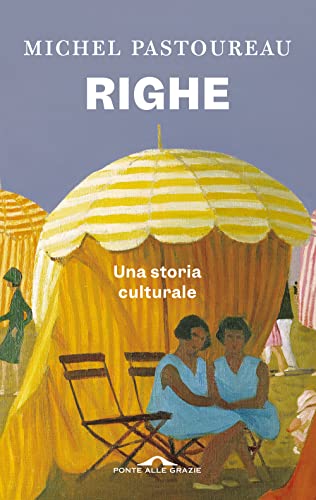 Righe. Una storia culturale (Saggi)