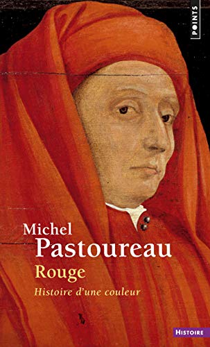 Rouge: Histoire d'une couleur von Points