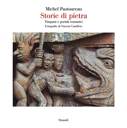 Storie di pietra. Timpani e portali romanici (Saggi, Band 945)