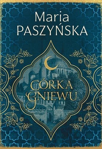 Córka gniewu Cień sułtana Tom 3 von Książnica