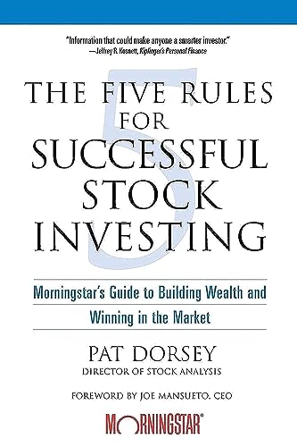 The Five Rules Successful Stock Investing: Morningstar's Guide To Building Wealth And Winning in the Market von Wiley