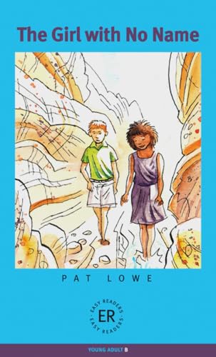 The Girl with No Name: Englische Lektüre für das 3. Lernjahr. Lektüre (Easy Readers (Englisch))