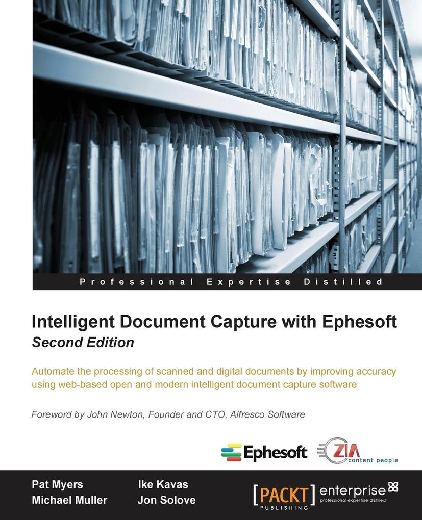 Intelligent Document Capture with Ephesoft - Second Edition von Packt Publishing