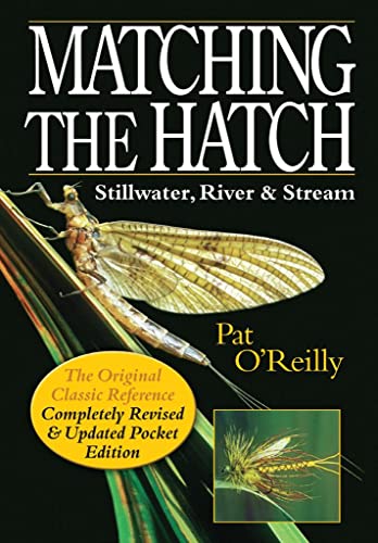 Matching the Hatch: Stillwater, River & Stream von Quiller