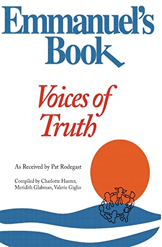 Emmanuel's Book IV: Voices of Truth von Createspace Independent Publishing Platform