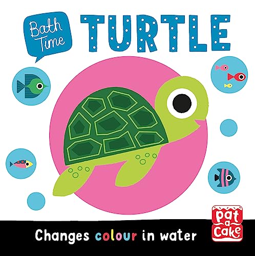 Bath Time: Turtle: Colour-changing bath book von Pat-a-Cake