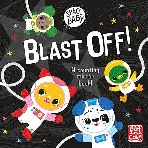 Blast Off!: A counting touch-and-feel mirror board book!