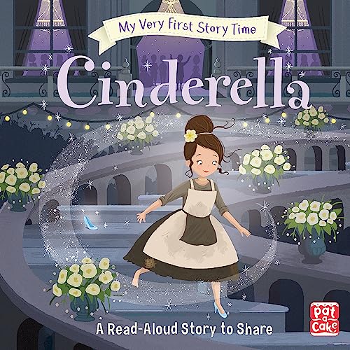 My Very First Story Time: Cinderella: Fairy Tale with picture glossary and an activity