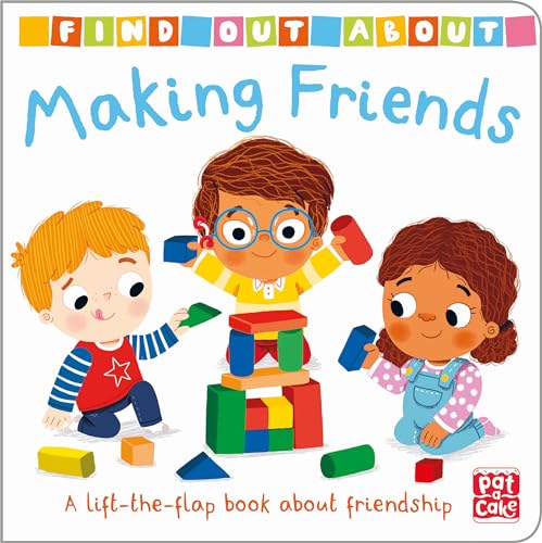 Find Out About: Making Friends von Pat-a-Cake
