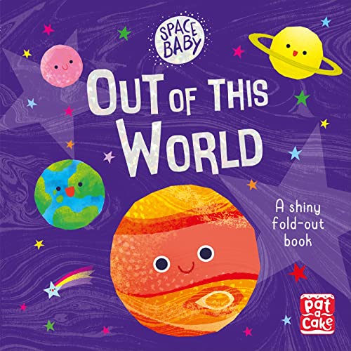 Space Baby: Out of this World Space Baby: Out of this World