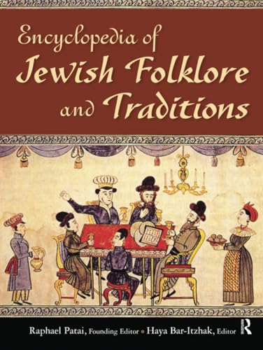 Encyclopedia of Jewish Folklore and Traditions von Routledge