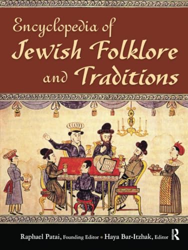 Encyclopedia of Jewish Folklore and Traditions von Routledge