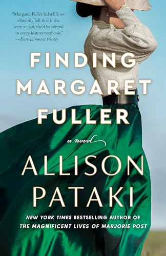 Finding Margaret Fuller: A Novel Finding Margaret Fuller: A Novel von Random House Publishing Group