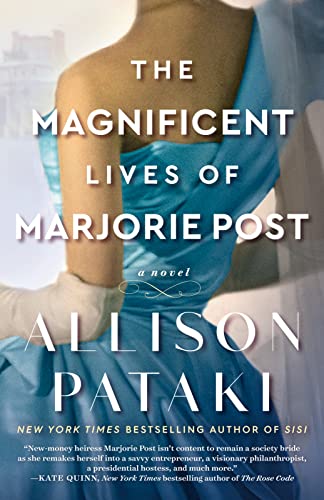 The Magnificent Lives of Marjorie Post: A Novel von Random House Publishing Group