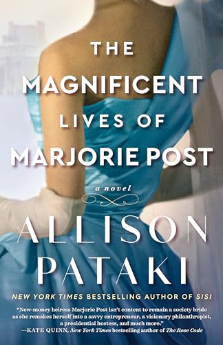 The Magnificent Lives of Marjorie Post: A Novel von Random House Publishing Group