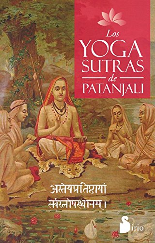 Los Yoga Sutras de Patanjali = The Yoga Sutras of Patanjali (2014)
