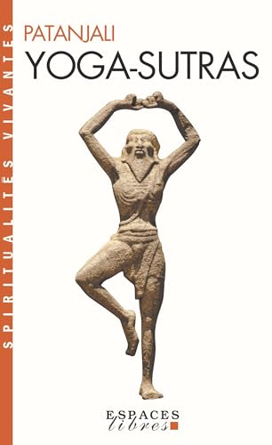 Yoga-Sutras (Collections Spiritualites) von ALBIN MICHEL