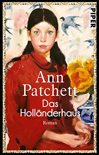 Das Holländerhaus: Roman | Familiendrama, in dem Geschwister zusammenhalten