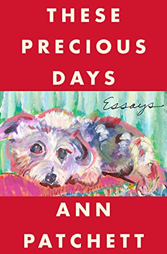 These Precious Days: Essays These Precious Days: Essays